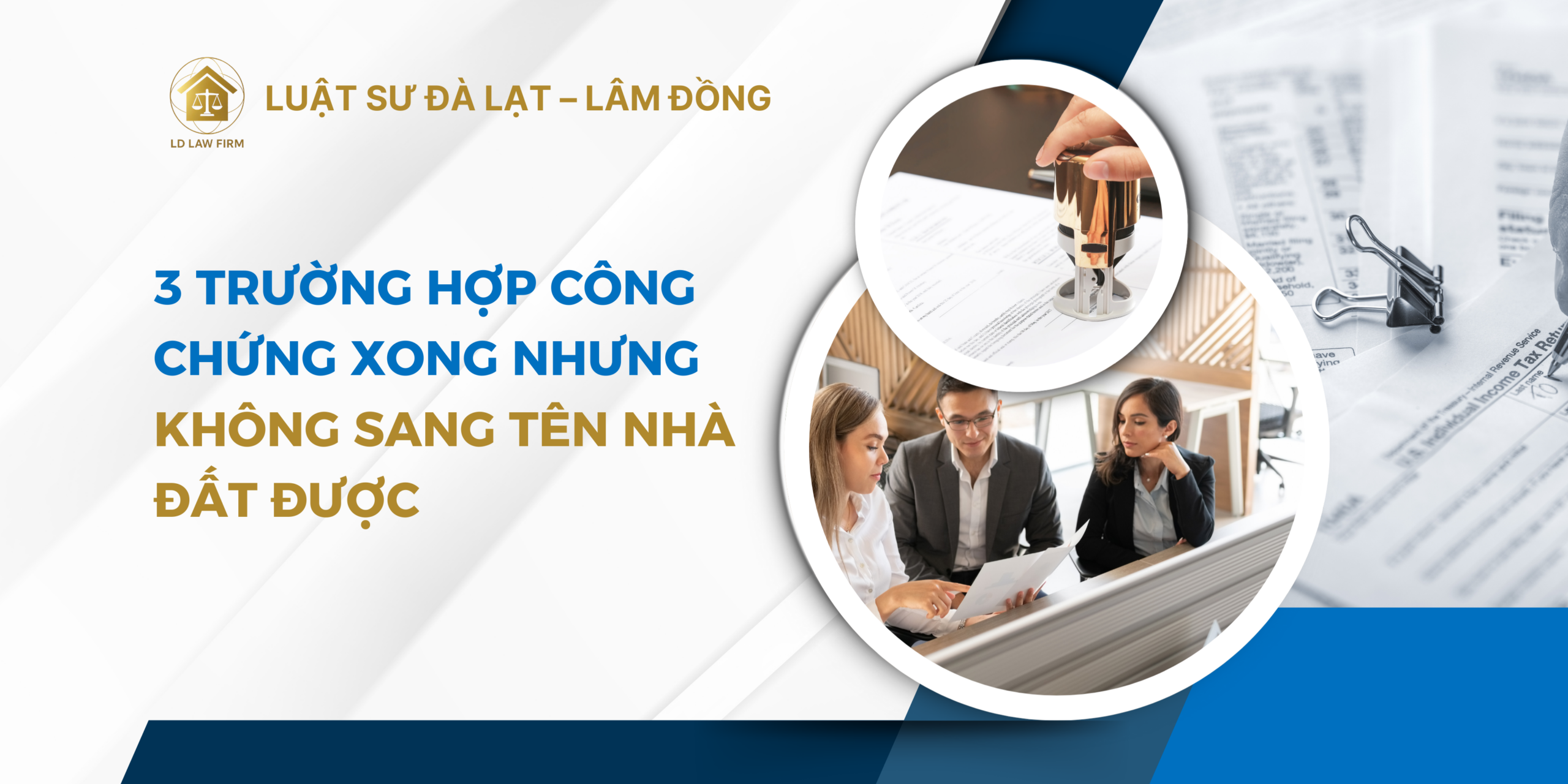 3 trường hợp sang tên nhưng k công chứng được