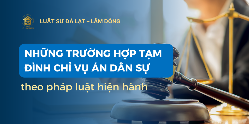 tạm đình chỉ án dân sự