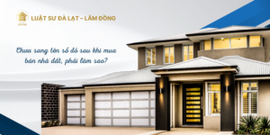 Chưa sang tên sổ đỏ